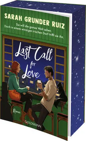 Grunder Ruiz |  Last Call for Love | Buch |  Sack Fachmedien