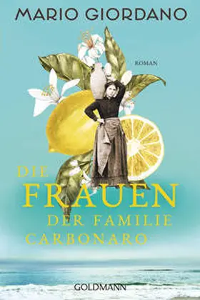 Giordano |  Die Frauen der Familie Carbonaro | Buch |  Sack Fachmedien