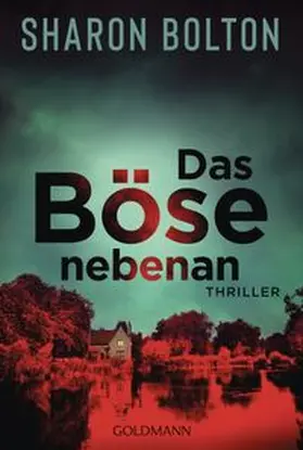 Bolton |  Das Böse nebenan | Buch |  Sack Fachmedien