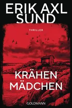 Sund | Krähenmädchen | Buch | 978-3-442-49785-0 | www.sack.de