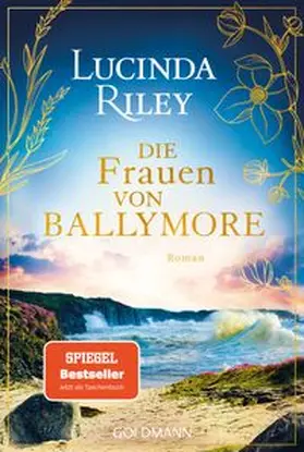 Riley | Die Frauen von Ballymore | Buch | 978-3-442-49813-0 | www.sack.de
