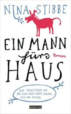 Stibbe |  Ein Mann fürs Haus | Buch |  Sack Fachmedien