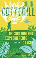 Cotterill |  Dr. Siri und der explodierende Drache | Buch |  Sack Fachmedien