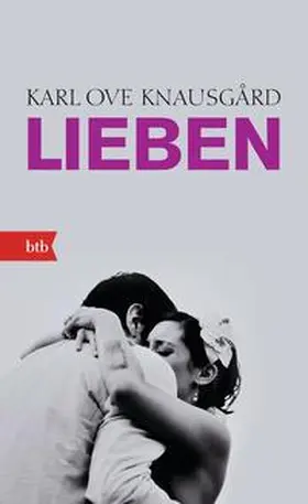 Knausgård |  Lieben | Buch |  Sack Fachmedien