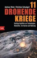 Rinke / Schwägerl |  11 drohende Kriege | Buch |  Sack Fachmedien