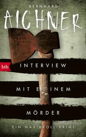 Aichner |  Interview mit einem Mörder | Buch |  Sack Fachmedien