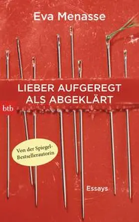 Menasse |  Lieber aufgeregt als abgeklärt | Buch |  Sack Fachmedien
