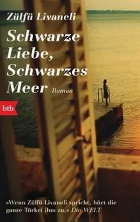 Livaneli |  Schwarze Liebe, schwarzes Meer | Buch |  Sack Fachmedien