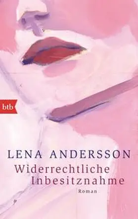 Andersson |  Widerrechtliche Inbesitznahme | Buch |  Sack Fachmedien