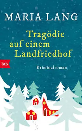 Lang |  Tragödie auf einem Landfriedhof | Buch |  Sack Fachmedien