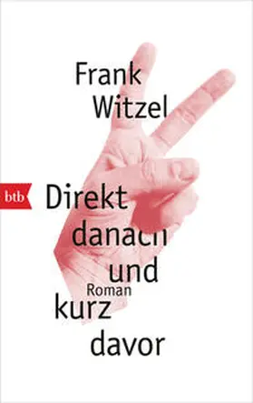 Witzel |  Direkt danach und kurz davor | Buch |  Sack Fachmedien