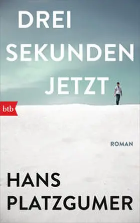 Platzgumer |  Drei Sekunden Jetzt | Buch |  Sack Fachmedien