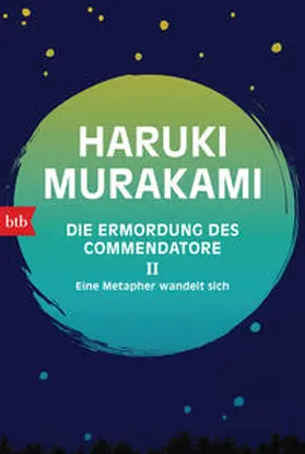 Murakami |  Die Ermordung des Commendatore II | Buch |  Sack Fachmedien