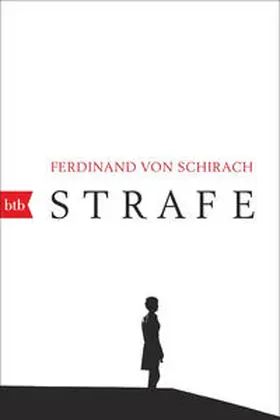 Schirach | Strafe | Buch | 978-3-442-71893-1 | www.sack.de