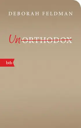Feldman |  Unorthodox | Buch |  Sack Fachmedien