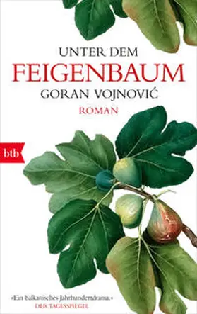 Vojnovic / Vojnovic |  Unter dem Feigenbaum | Buch |  Sack Fachmedien