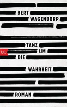Wagendorp |  Tanz um die Wahrheit | Buch |  Sack Fachmedien