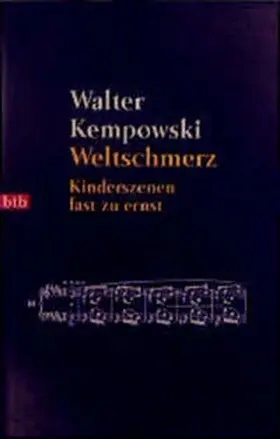 Kempowski |  Weltschmerz | Buch |  Sack Fachmedien