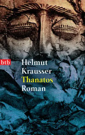Krausser |  Thanatos | Buch |  Sack Fachmedien