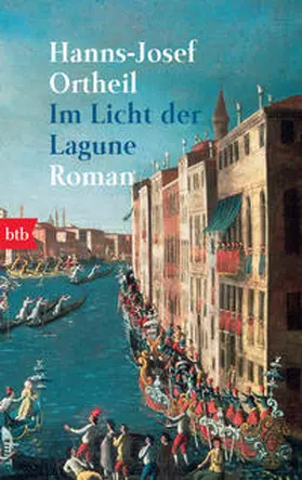 Ortheil |  Im Licht der Lagune | Buch |  Sack Fachmedien
