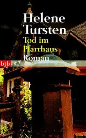 Tursten | Tod im Pfarrhaus | Buch | 978-3-442-73447-4 | www.sack.de