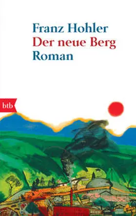 Hohler |  Der neue Berg | Buch |  Sack Fachmedien