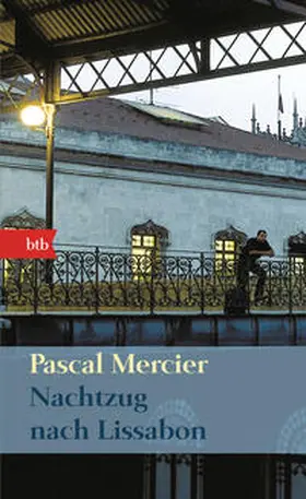Mercier |  Nachtzug nach Lissabon | Buch |  Sack Fachmedien