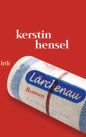 Hensel |  Lärchenau | Buch |  Sack Fachmedien