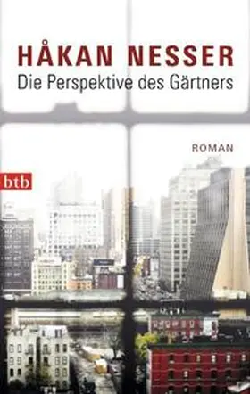 Nesser |  Die Perspektive des Gärtners | Buch |  Sack Fachmedien