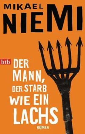 Niemi | Der Mann, der starb wie ein Lachs | Buch | 978-3-442-74017-8 | www.sack.de