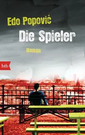 Popovic |  Die Spieler | Buch |  Sack Fachmedien