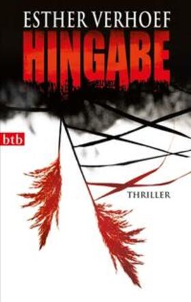 Verhoef | Hingabe | Buch | 978-3-442-74251-6 | sack.de