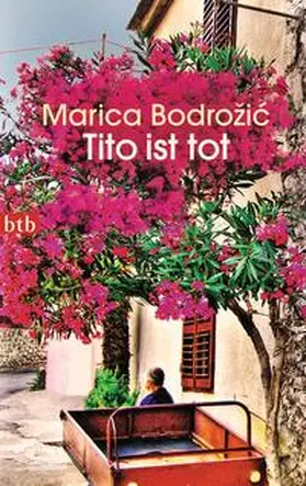 Bodrozic / Bodrožic |  Tito ist tot | Buch |  Sack Fachmedien
