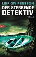 Persson |  Der sterbende Detektiv | Buch |  Sack Fachmedien