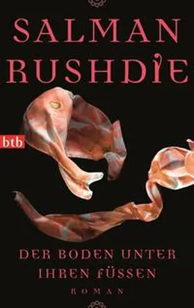 Rushdie |  Der Boden unter ihren Füßen | Buch |  Sack Fachmedien