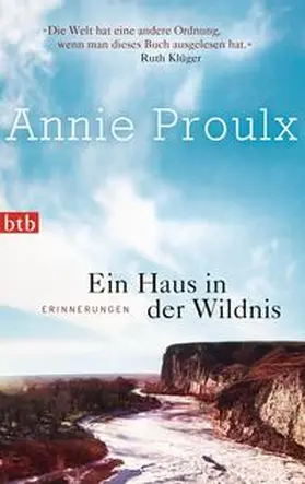 Proulx |  Ein Haus in der Wildnis | Buch |  Sack Fachmedien