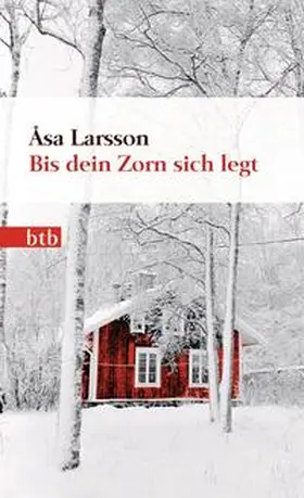 Larsson | Bis dein Zorn sich legt | Buch | 978-3-442-74623-1 | sack.de