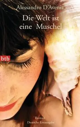 D'Avenia |  Die Welt ist eine Muschel | Buch |  Sack Fachmedien