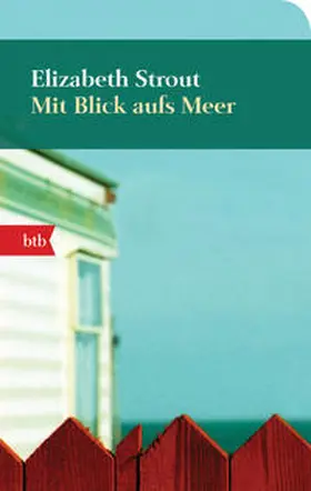 Strout | Mit Blick aufs Meer | Buch | 978-3-442-74700-9 | sack.de