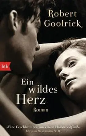 Goolrick |  Ein wildes Herz | Buch |  Sack Fachmedien