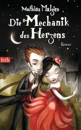 Malzieu |  Die Mechanik des Herzens | Buch |  Sack Fachmedien