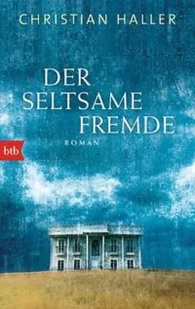 Haller |  Der seltsame Fremde | Buch |  Sack Fachmedien