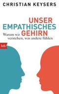 Keysers |  Unser empathisches Gehirn | Buch |  Sack Fachmedien