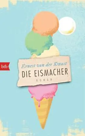 van der Kwast |  Die Eismacher | Buch |  Sack Fachmedien