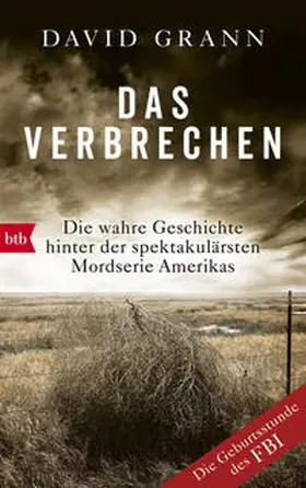 Grann |  Das Verbrechen | Buch |  Sack Fachmedien