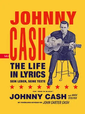 Cash / Stielper |  The Life in Lyrics | Buch |  Sack Fachmedien