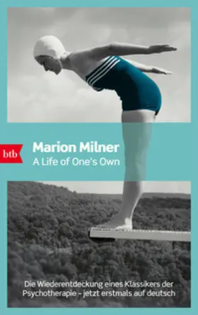 Milner |  A Life of One's Own | Buch |  Sack Fachmedien