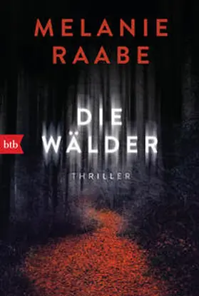 Raabe |  Die Wälder | Buch |  Sack Fachmedien