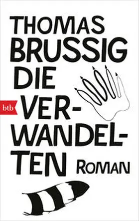 Brussig |  Die Verwandelten | Buch |  Sack Fachmedien