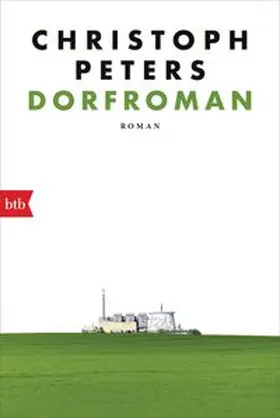 Peters | Dorfroman | Buch | 978-3-442-77178-3 | www.sack.de